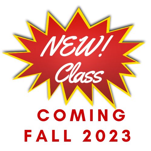 Image of a bang with New Class in the center and text below that says Coming Fall 2023